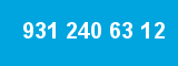 931 240 63 12
